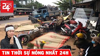 Tin Tức Việt Nam Nóng Nhất Hôm Nay | Tin An Ninh Mới Nhất Hôm Nay | TIN TỨC 24H TV