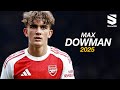 Max Dowman 2025 Arsenal Amazing Skills Assists Goals HD 