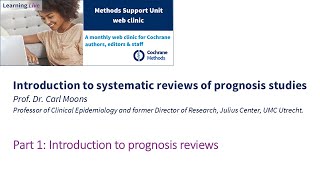 Part 1: Introduction to prognosis reviews