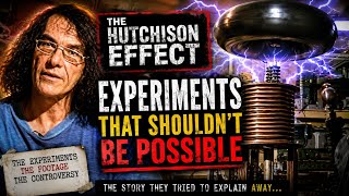THE HUTCHISON EFFECT: Experiments That Shouldn’t Be Possible