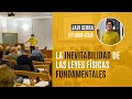 La inevitabilidad de las leyes fsicas fundamentales