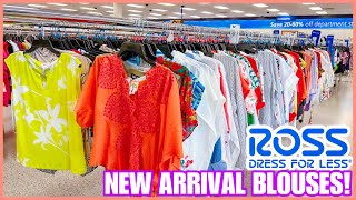 ROSS DRESS FOR LESS *NEW BLOUSES/ TOPS FOR LESS‼ROSS NEW ARRIVAL FINDS  | ROSS SHOP WITH ME