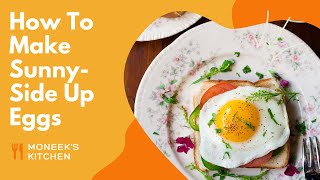 How to make dhaba style Sunny Side Up Eggs recipe easy