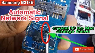 Samsung B313E Automatic Network Signal Problem Solution | No Service Emergency Calls Network Solve