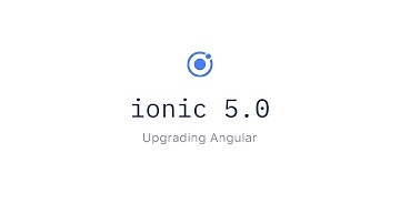 Ionic Angular Migration to 5.0.0