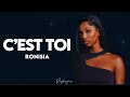 Ronisia - C’est toi (paroles/lyrics) | pourquoi c’est toi qui recommence