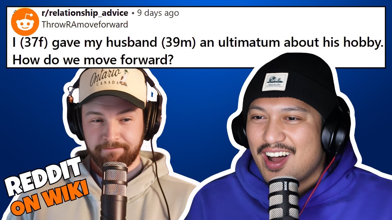 I Gave My Husband An ULTIMATUM For His HOBBY! | Reddit Stories
