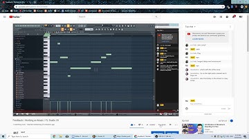 Feedback / Working on Music / FL Studio 20