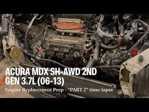 ACURA MDX SH-AWD 2nd gen 3.7L (06-13) Engine Replacement Prep – “PART 2” time-lapse