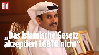 Katar-Minister verteidigt Todesstrafe für Schwule | Paul Ronzheimer