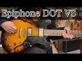 コスパ最強】Epiphone DOT VS - YouTube