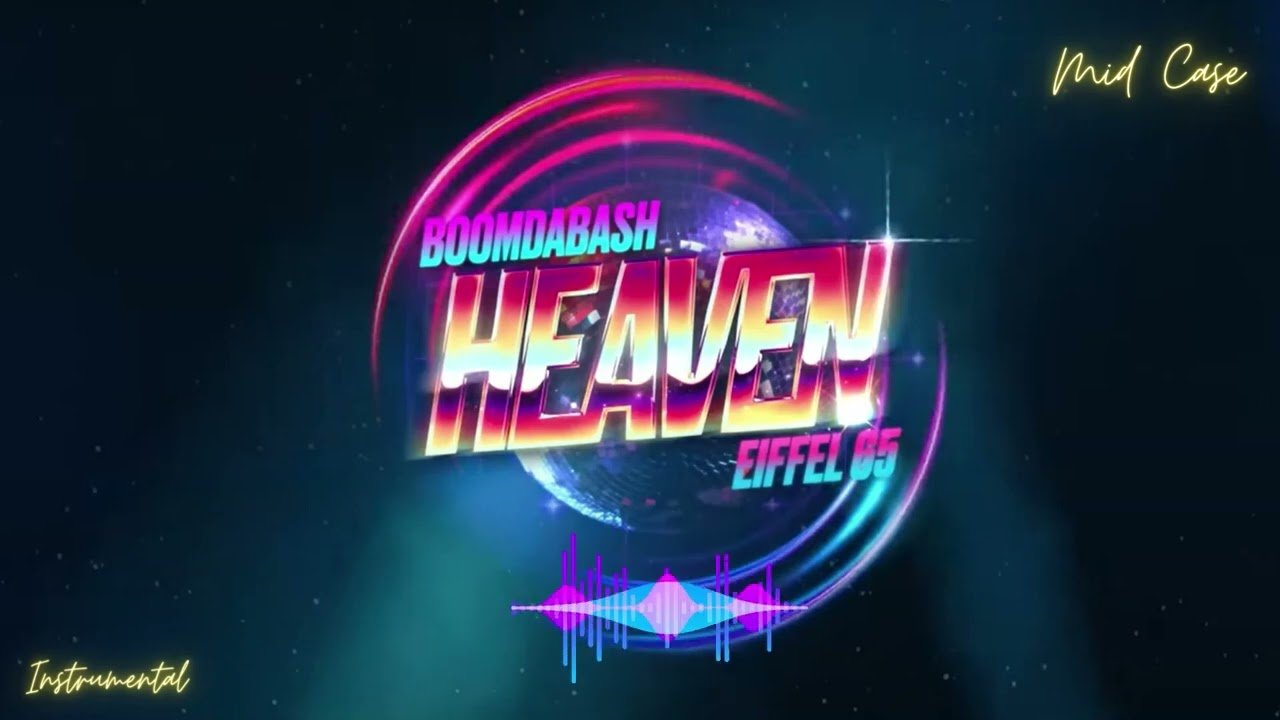 Boomdabash, Eiffel 65 Heaven (Instrumental) YouTube