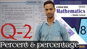 Exercise 7A Questions 2 Chapter 7 Percent and percentage Class 8 ICSE math (‎@icsemaths592