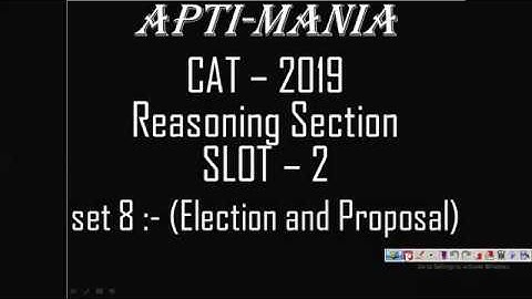 Reasoning CAT 2019 slot 2 SET 8 ( Election and Proposal )