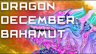 Dragon December: Bahamut