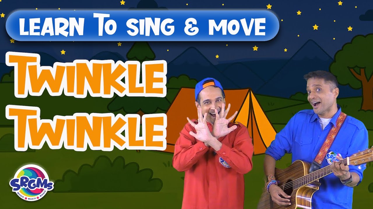 Twinkle Twinkle Little Star | Singing & Movement for Kids | SRGMs