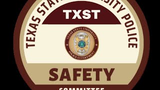 November 2025 TXST Campus Safety Committee