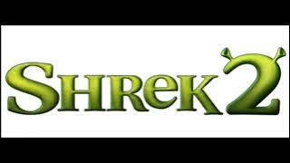 Shrek 2 - Far Far Away Fanfare/ Funkytown (Movie Mix) - Complete Score