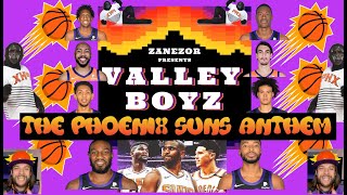 VALLEY BOYZ (PHOENIX SUNS ANTHEM) - OFFICIAL MUSIC VIDEO