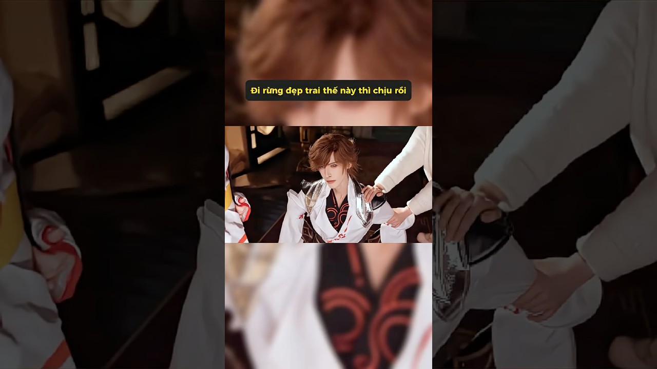 Đi rừng đẹp trai thế này thì chịu rồi  #meowcosplay #shorts