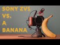 SONY ZV1 vs a Banana