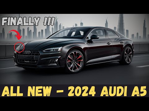 FINALLY!!! 2024 Audi A5 Release Unveiled: Luxury and Innovation Combined