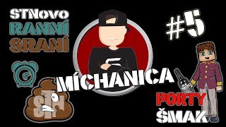 MÍCHANICA #5 | by STN | host: PORTY