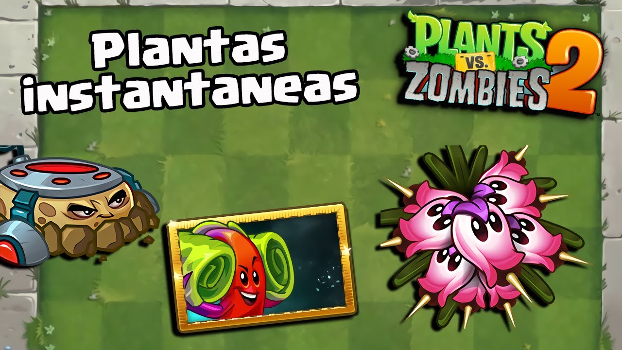 SOLO USO PLANTAS DE USO INSTANTANEO - Plants vs Zombies 2 - YouTube