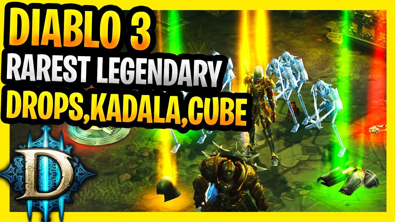 Rarest Legendary Items In Diablo 3 Hardest Items to get Top 10 Diablo 3  (Drops, Kadala, Cube)