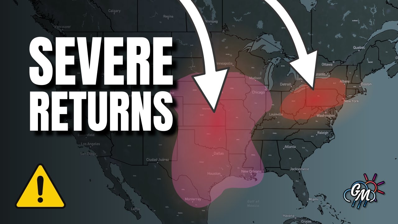SEVERE WEATHER Is Going To Return In A BIG WAY... - YouTube