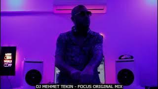 Dj Mehmet Tekin - Focus - (Yılbaşı Özel) - 2025