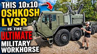 Why Own This Practical Realworld Uses For A Massive 10x10 Oshkosh Lvsr Truck