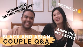 Asian and Black Dating [Couple Q&amp;A]