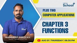 Famous +2 COMPUTER APPLICATIONS  |CHAPTER 3, FUNCTIONS  PART-1   | Profile