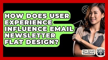 How Does User Experience Influence Email Newsletter Flat Design? - TheEmailToolbox.com