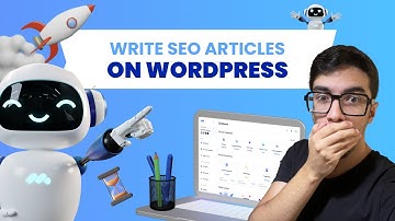 How to write SEO friendly article on Wordpress in 2022