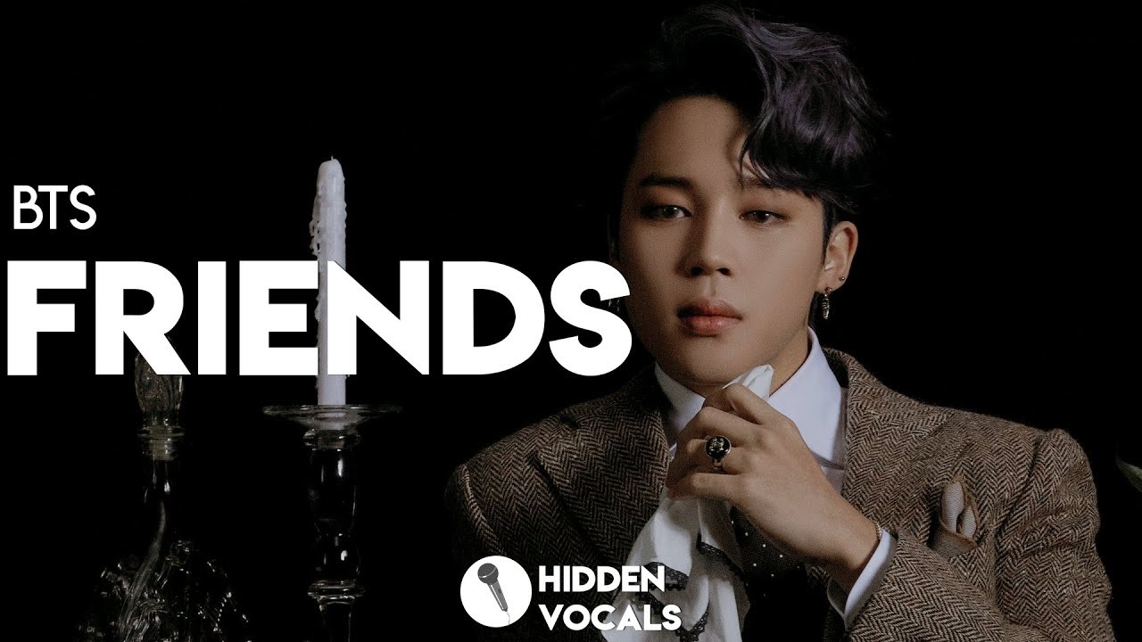 BTS (방탄소년단) – Friends (친구) | Hidden Vocals Harmonies & Adlibs