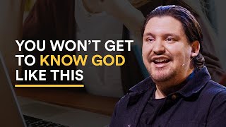 Knowing God VS Knowing ABOUT God | Michael Chinchilla