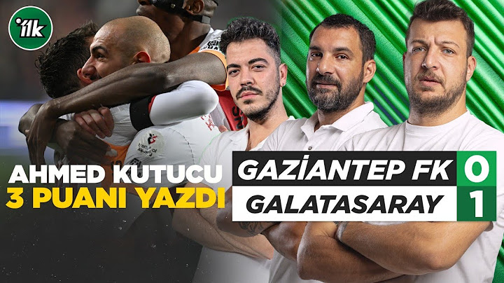 Gaziantep FK 0-1 Galatasaray Maç Sonu Yorum | Batuhan Karadeniz  - Engin Baytar - Oğuz Öztürk