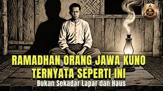 Download Lagu Ternyata Begini Cara Orang Jawa Kuno Menjalani Puasa Ramadhan (Sangat Beda!) MP3