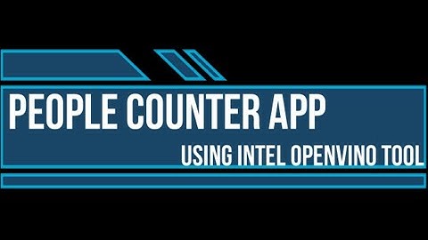 PEOPLE COUNTER APPLICATION USING INTEL OPENVINO TOOL #udacity #intel #inteledge