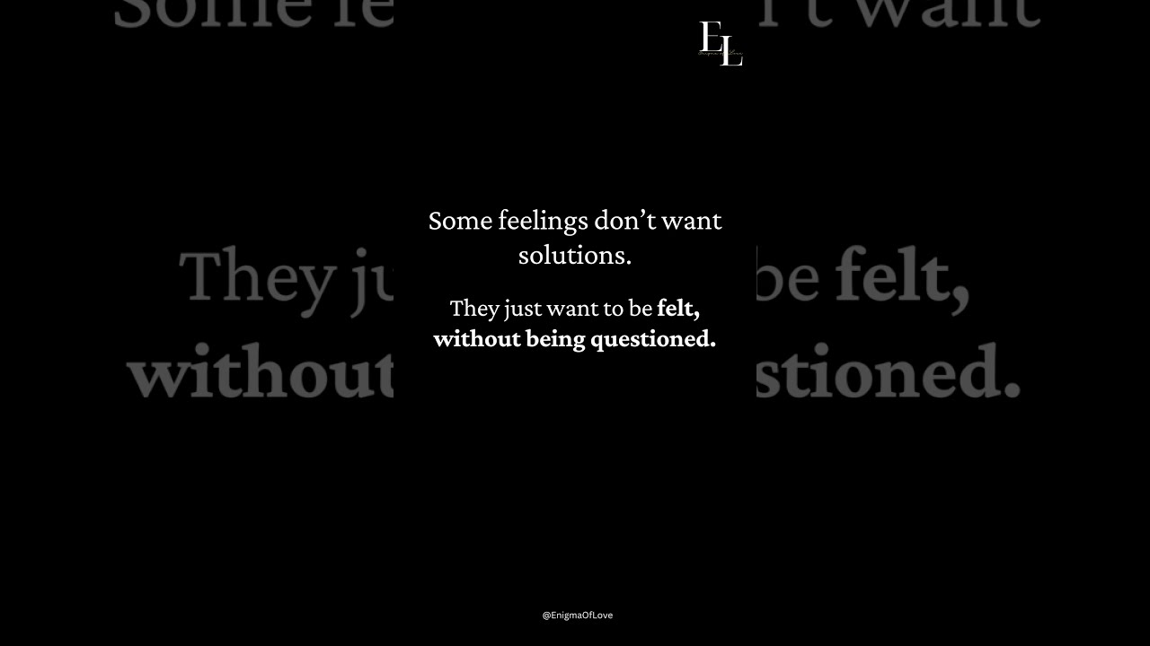 Some Feelings Don’t Need Fixing