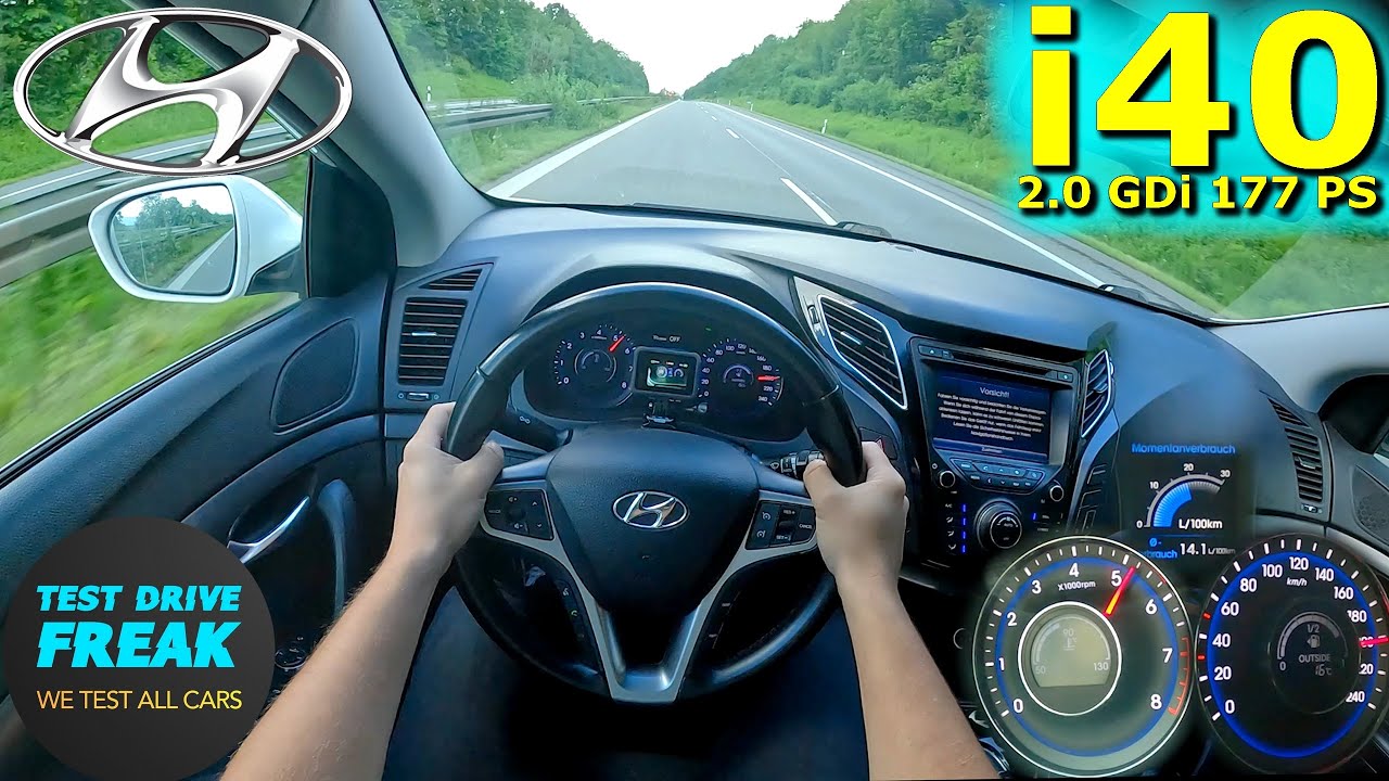 2012 Hyundai i40 Combi 2.0 GDI Manual 177 PS TOP SPEED AUTOBAHN DRIVE POV