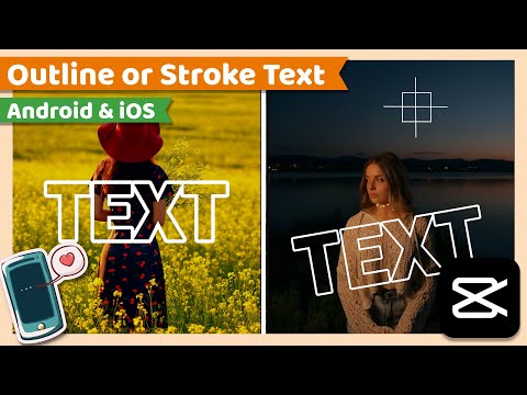 Outline or Stroke Text Effect | CapCut Android & iOS Tutorial