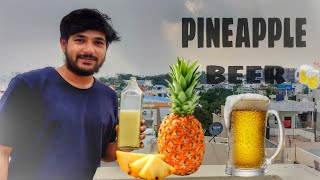 How To Make Pineapple Beer At Home How To Make Pineapple Beer At Home In Telugu How To Make Beer