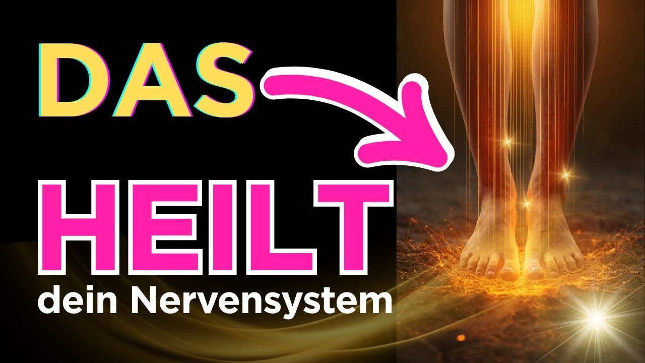 Das unterschätzte Geheimnis für Heilung: Warum dein Nervensystem deine Füße braucht