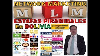 REDES DE MERCADEO y ESTAFAS PIRAMIDALES en BOLIVIA Video 01