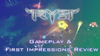 Tryst Gameplay & First Impressions Review
