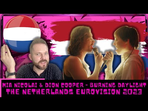 ?? REACTION ?? | Mia Nicolai & Dion Cooper - Burning Daylight | The NETHERLANDS EUROVISION 2023