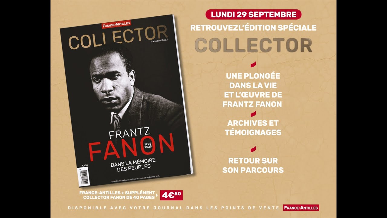 Centenaire de Frantz Fanon : un numéro collector de France-Antilles ...